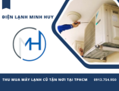Thu mua máy lạnh cũ Quận Bình Tân – Mua nhanh, giá tốt, gần nhà